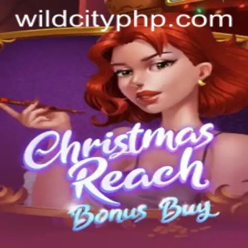 Unveiling the Magic of ChristmasReachBonusBuy in Wild City App